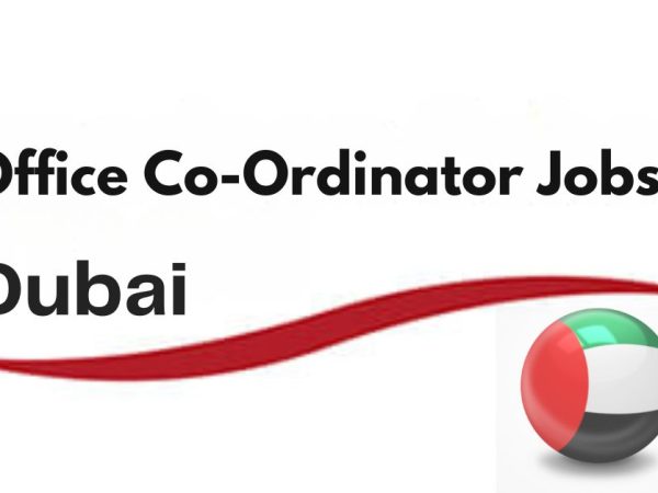 Office Co-Ordinator Jobs in Dubai